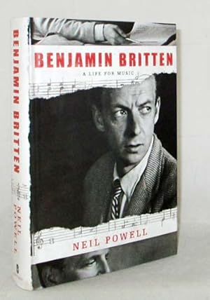 Seller image for Benjamin Britten. A Life in Music for sale by Adelaide Booksellers