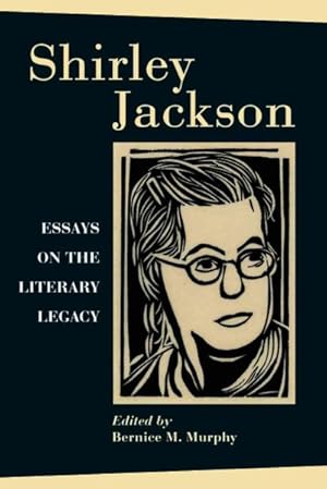 Seller image for Shirley Jackson : Essays On The Literary Legacy for sale by GreatBookPricesUK