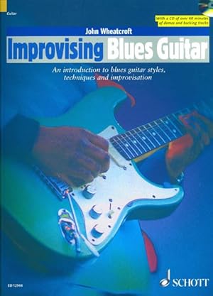 Seller image for Improvising Blues Guitar : An Introduction to Blues Guitar Styles, Techniques and Improvisation for sale by GreatBookPricesUK