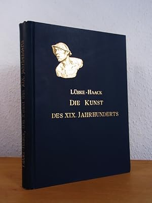 Bild des Verkufers fr Die Kunst des XIX. Jahrhunderts. Grundriss der Kunstgeschichte Band 5 zum Verkauf von Antiquariat Weber