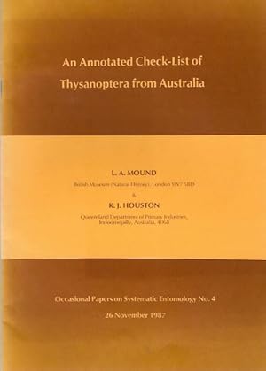 Bild des Verkufers fr An Annotated Check-List of Thysanoptera from Australia Occasional Papers on Systematic Entomology Number 4 zum Verkauf von PEMBERLEY NATURAL HISTORY BOOKS BA, ABA