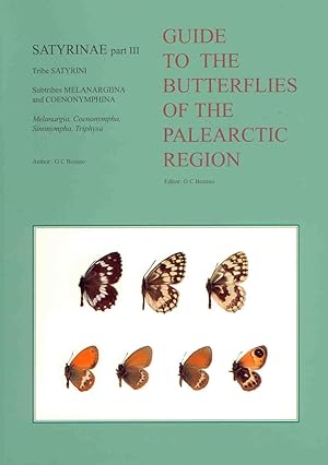 Image du vendeur pour Guide to the Butterflies of the Palearctic Region: Satyrinae 3: Tribe Satyrini. Subtribes Melanargiina and Coenonymphina mis en vente par PEMBERLEY NATURAL HISTORY BOOKS BA, ABA