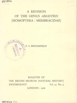 Bild des Verkufers fr A Revision of the Genus Amastris (Homoptera: Membracidae) zum Verkauf von PEMBERLEY NATURAL HISTORY BOOKS BA, ABA