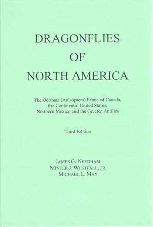 Seller image for Dragonflies of North America: The Odonata (Anisoptera) Fauna of Canada, the Continental United States, Northern Mexico and the Greater Antilles for sale by PEMBERLEY NATURAL HISTORY BOOKS BA, ABA