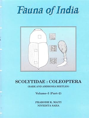 Bild des Verkufers fr Scolytidae: Coleoptera (Bark and Ambrosia Beetles). Vol. 1, Pt. 2 Fauna of India zum Verkauf von PEMBERLEY NATURAL HISTORY BOOKS BA, ABA