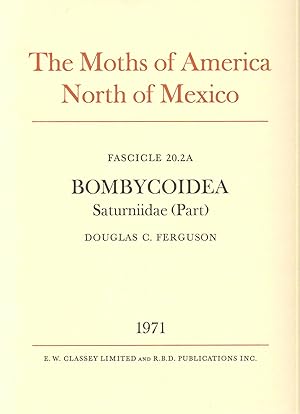 Bild des Verkufers fr The Moths of America North of Mexico 20.2A: Saturniidae 1 zum Verkauf von PEMBERLEY NATURAL HISTORY BOOKS BA, ABA