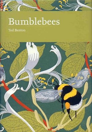 Seller image for Bumblebees (New Naturalist 98) for sale by PEMBERLEY NATURAL HISTORY BOOKS BA, ABA