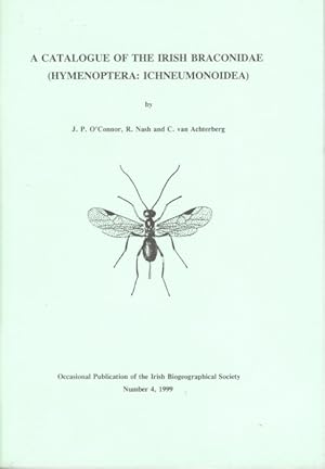 Imagen del vendedor de A Catalogue of Irish Braconidae (Hymenoptera: Ichneumonoidea) a la venta por PEMBERLEY NATURAL HISTORY BOOKS BA, ABA