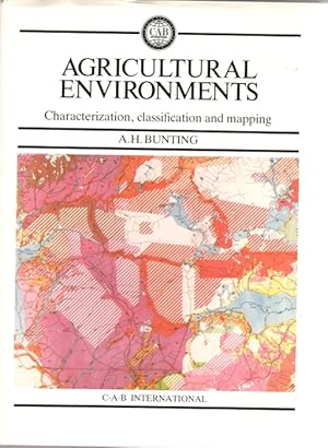 Agricultural Environments. Characterization, Classification and Mapping: Proceedings of the Rome ...