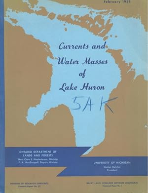 Currents and Water Masses of Lake Huron (1954 Synoptic Surveys)