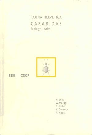 Immagine del venditore per Carabidae. Ecology, Atlas Fauna Helvetica 24 venduto da PEMBERLEY NATURAL HISTORY BOOKS BA, ABA