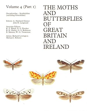 Seller image for The Moths and Butterflies of Great Britain and Ireland. Vol. 4, pt. 1: Oecophoridae, Ethmiidae, Autostichidae, Blastobasidae, Batrachedridae, Agonoxenidae, Momphidae, Cosmopterigidae and Scythrididae for sale by PEMBERLEY NATURAL HISTORY BOOKS BA, ABA