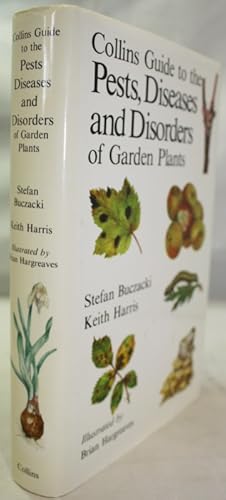 Collins Guide to the Pests, Diseases and Disorders of Garden Plants