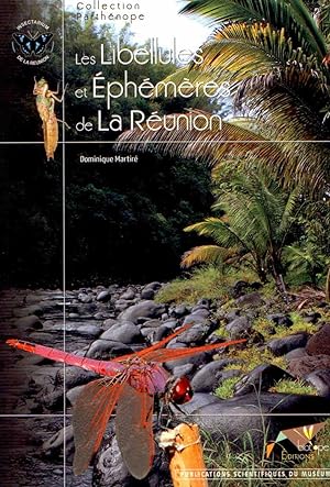 Bild des Verkufers fr Les Libellules et ephemeres de La Reunion zum Verkauf von PEMBERLEY NATURAL HISTORY BOOKS BA, ABA