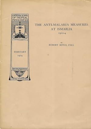 Anti-malarial Measures at Ismaila 1902-4