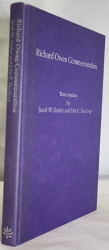 Bild des Verkufers fr Richard Owen Commemoration: Three Studies zum Verkauf von PEMBERLEY NATURAL HISTORY BOOKS BA, ABA