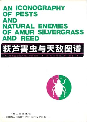 Imagen del vendedor de An Iconography of Pests and Natural Enemies of Amur Sivergrass and Reed a la venta por PEMBERLEY NATURAL HISTORY BOOKS BA, ABA