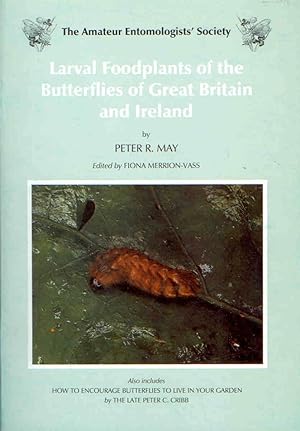 Seller image for Larval Foodplants of the Butterflies of Great Britain and Ireland for sale by PEMBERLEY NATURAL HISTORY BOOKS BA, ABA