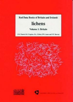 Image du vendeur pour Red Data Books of Britain & Ireland: Lichens. Volume 1: Britain mis en vente par PEMBERLEY NATURAL HISTORY BOOKS BA, ABA