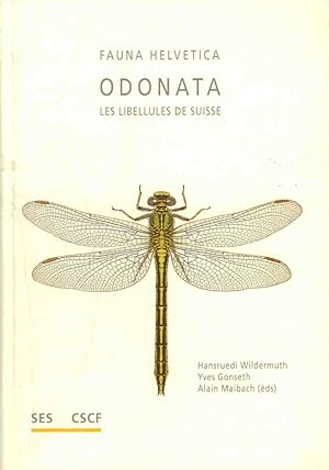 Immagine del venditore per Odonata. Les Libellules de Suisse Fauna Helvetica 11 venduto da PEMBERLEY NATURAL HISTORY BOOKS BA, ABA