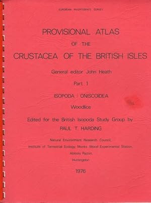 Seller image for Provisional Atlas of the Crustacea of the British Isles: Part 1 Isopoda: Oniscoidea Woodlice for sale by PEMBERLEY NATURAL HISTORY BOOKS BA, ABA