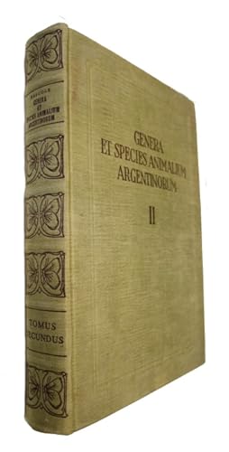 Genera et Species Animalium Argentinorum Tomus Secundus Insecta Lepidoptera (Rhopalocera) Hesperi...