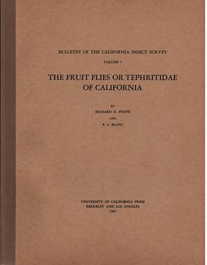 Image du vendeur pour The Fruit Flies or Tephritidae of California mis en vente par PEMBERLEY NATURAL HISTORY BOOKS BA, ABA