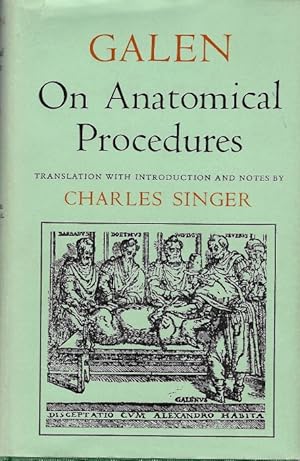 Galen on Anatomical ProceduresDe Anatomicis Administrationibus