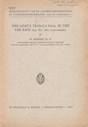 Bild des Verkufers fr The Genus Trabala Walk. in the Far East (Lep. Het., fam. Lasiocampidae) zum Verkauf von PEMBERLEY NATURAL HISTORY BOOKS BA, ABA