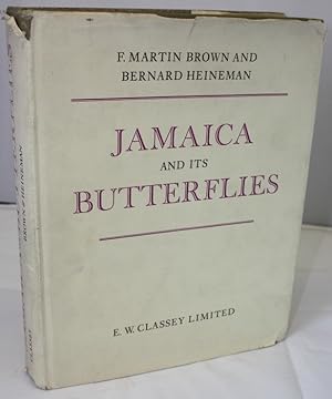 Seller image for Jamaica and its Butterflies for sale by PEMBERLEY NATURAL HISTORY BOOKS BA, ABA