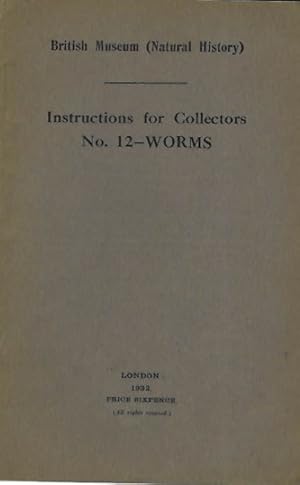 Imagen del vendedor de Instructions for Collectors No. 12: Worms a la venta por PEMBERLEY NATURAL HISTORY BOOKS BA, ABA