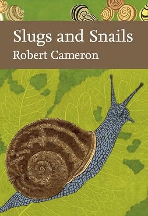 Seller image for Slugs and Snails (New Naturalist 133) for sale by PEMBERLEY NATURAL HISTORY BOOKS BA, ABA