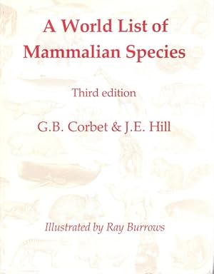 Bild des Verkufers fr A World List of Mammalian Species zum Verkauf von PEMBERLEY NATURAL HISTORY BOOKS BA, ABA
