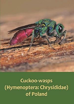 Cuckoo-wasps (Hymenoptera: Chrysididae) of Poland