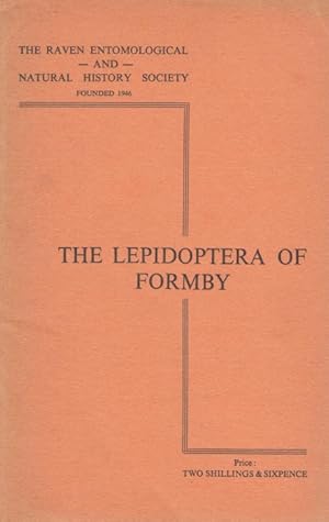 Image du vendeur pour The Lepidoptera of Formby mis en vente par PEMBERLEY NATURAL HISTORY BOOKS BA, ABA