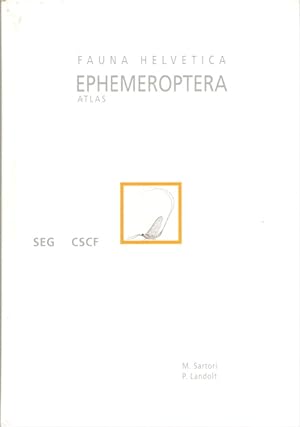 Immagine del venditore per Atlas de distribution des Ephemeres de Suisse (Ephemeroptera) (Fauna Helvetica 3) venduto da PEMBERLEY NATURAL HISTORY BOOKS BA, ABA