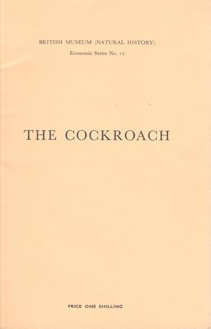 Imagen del vendedor de The Cockroach: Its life-history and how to deal with it a la venta por PEMBERLEY NATURAL HISTORY BOOKS BA, ABA