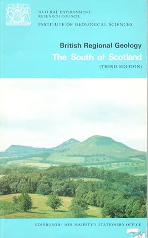 Seller image for British Regional Geology The South of Scotland for sale by PEMBERLEY NATURAL HISTORY BOOKS BA, ABA