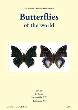 Bild des Verkufers fr Butterflies of the World 28: Nymphalidae 14: Charaxes 3 zum Verkauf von PEMBERLEY NATURAL HISTORY BOOKS BA, ABA