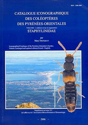 Catalogue Iconographique des Coleopteres des Pyrenees-Orientales. Vol. 1: Staphylinidae