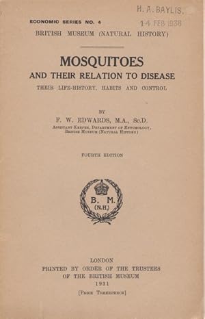 Imagen del vendedor de Mosquitoes and their Relation to Disease: Their Life-history, Habits and Control a la venta por PEMBERLEY NATURAL HISTORY BOOKS BA, ABA