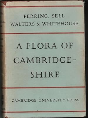 Seller image for A Flora of Cambridgeshire for sale by PEMBERLEY NATURAL HISTORY BOOKS BA, ABA