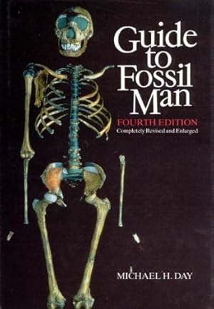 Imagen del vendedor de Guide to Fossil Man a la venta por PEMBERLEY NATURAL HISTORY BOOKS BA, ABA