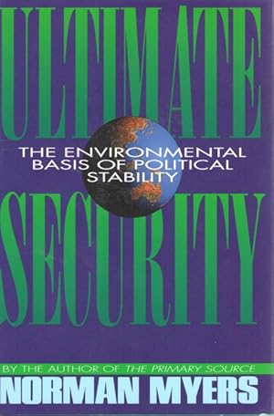 Ultimate Security: The Environmental Basis of Political Stability