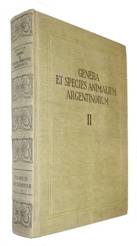 Genera et Species Animalium Argentinorum Tomus Secundus Insecta Lepidoptera (Rhopalocera) Hesperi...