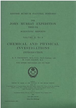 Chemical and Physical Investigations: Introduction. The John Murray Expedition 1933-34 Scientific...