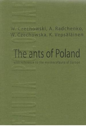 The ants of Poland with reference to the myrmecofauna of Europe