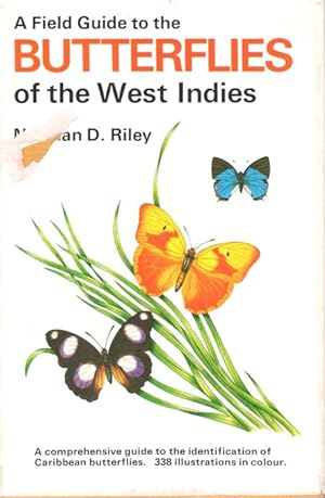 Seller image for A Field Guide to the Butterflies West Indies for sale by PEMBERLEY NATURAL HISTORY BOOKS BA, ABA