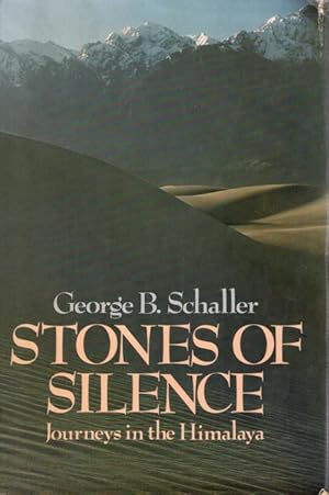 Stones of Silence: Journeys in the Himalaya