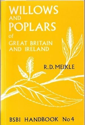 Seller image for Willows and Poplars of Great Britain and Ireland for sale by PEMBERLEY NATURAL HISTORY BOOKS BA, ABA